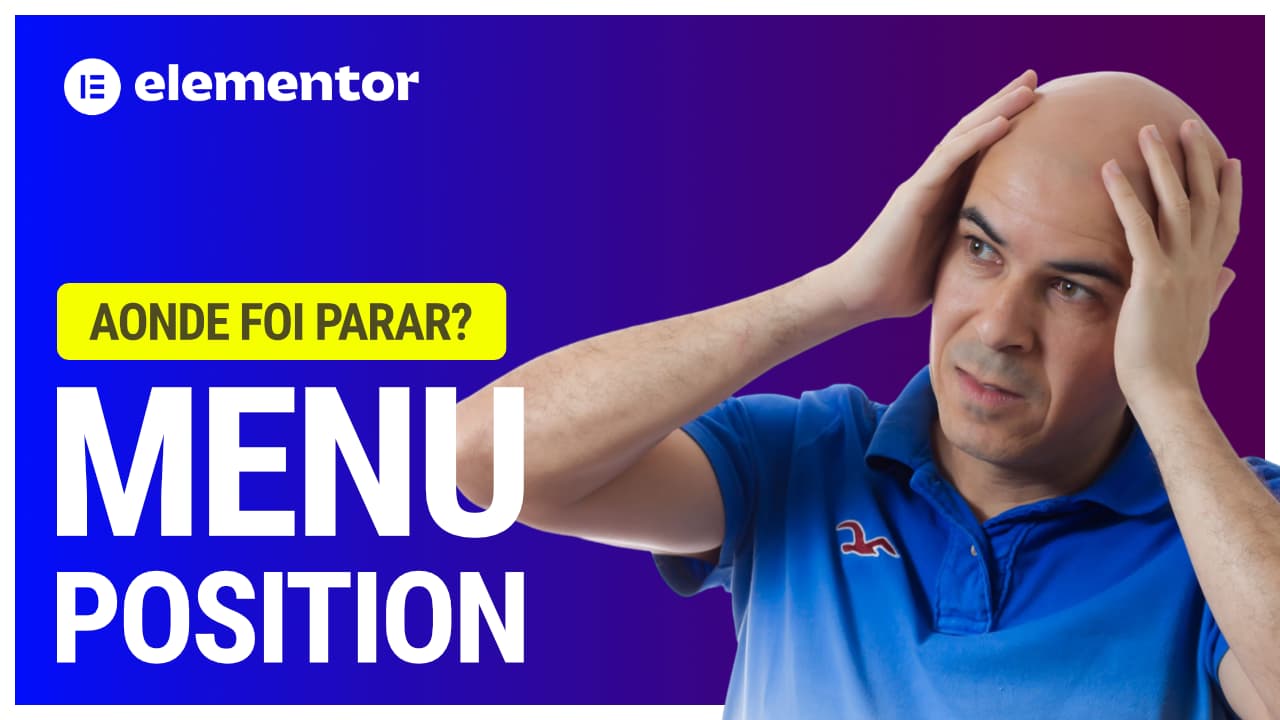 Marcio Rodrigues - Menu position: onde foi parar após a atualizaç±ao do Elementor